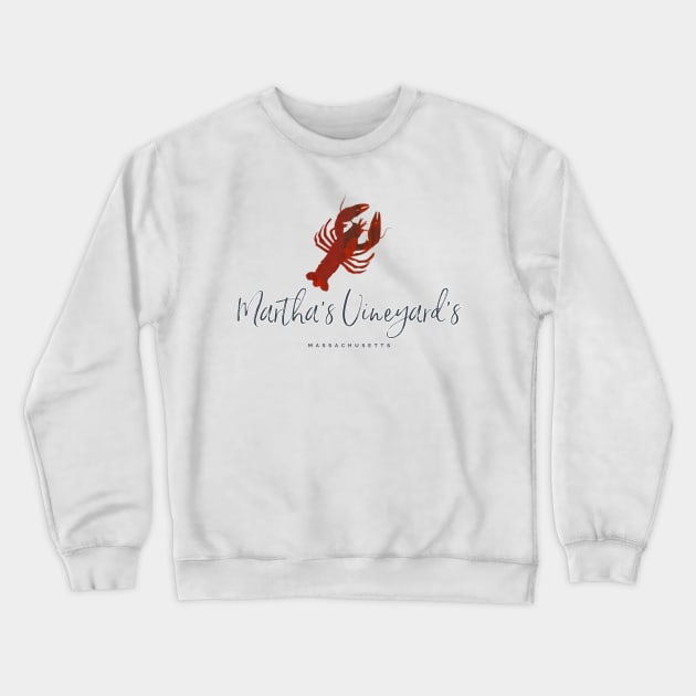 Martha's Vineyard Lobster Crewneck Sweatshirt by JT Hooper Designs